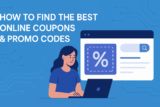 How to Find the Best Online Coupons & Promo Codes