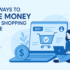 Top Online Shopping Deals You Shouldn’t Miss